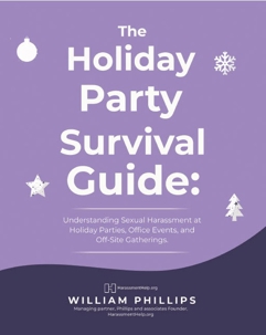 Book cover of "The Holiday Party Survival Guide" by William K. Phillips. Purple gradient background with white holiday icons, white title text, and bottom text reading "HarassmentHelp.org".