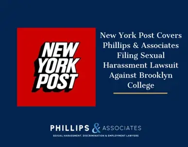 Phillips & Associates Files Sexual Harassment Lawsuit Against Brooklyn College