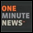 One Minute News